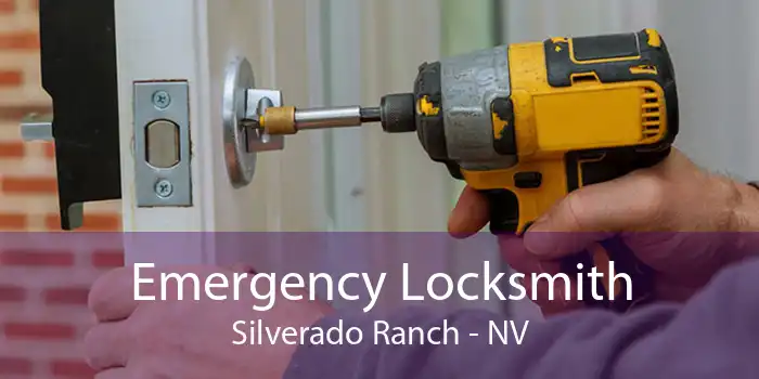 Emergency Locksmith Silverado Ranch - NV