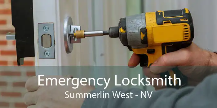 Emergency Locksmith Summerlin West - NV