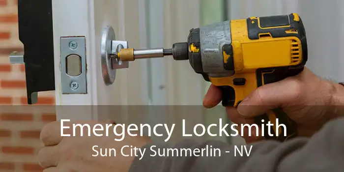 Emergency Locksmith Sun City Summerlin - NV