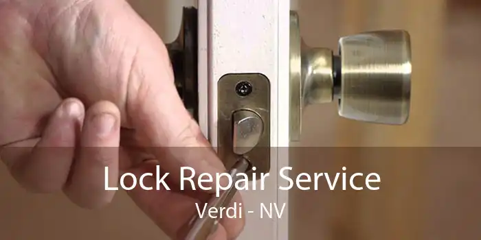 Lock Repair Service Verdi - NV