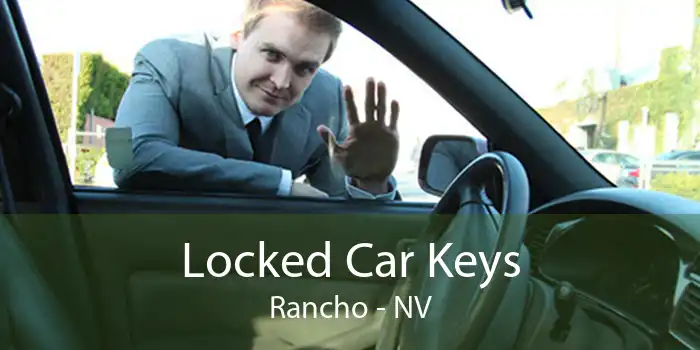 Locked Car Keys Rancho - NV