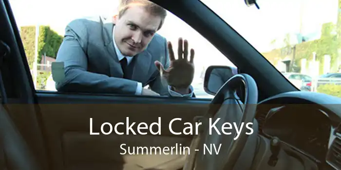 Locked Car Keys Summerlin - NV