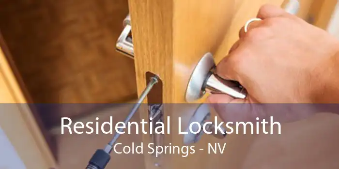 Residential Locksmith Cold Springs - NV