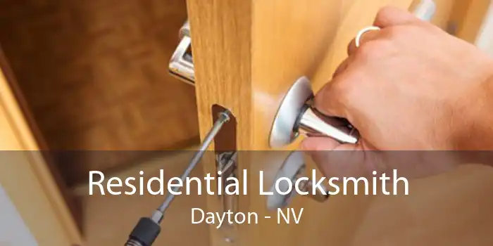 Residential Locksmith Dayton - NV