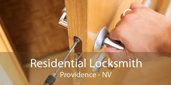 Residential Locksmith Providence - NV