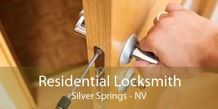 Residential Locksmith Silver Springs - NV