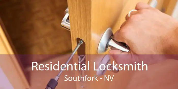 Residential Locksmith Southfork - NV