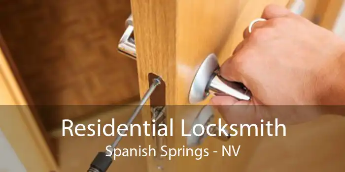 Residential Locksmith Spanish Springs - NV