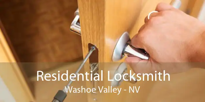 Residential Locksmith Washoe Valley - NV