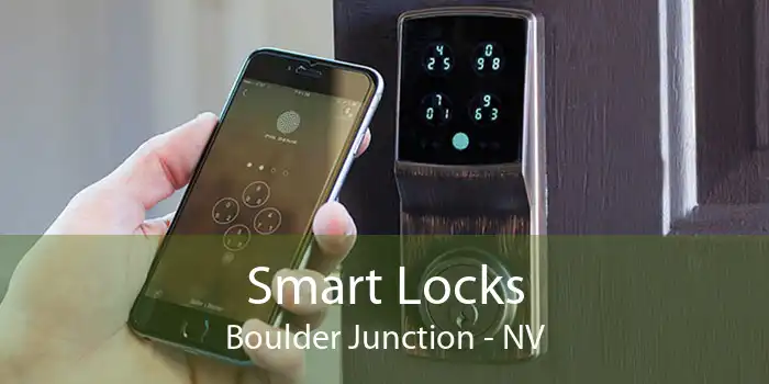 Smart Locks Boulder Junction - NV