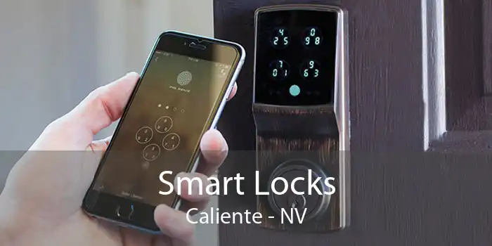 Smart Locks Caliente - NV