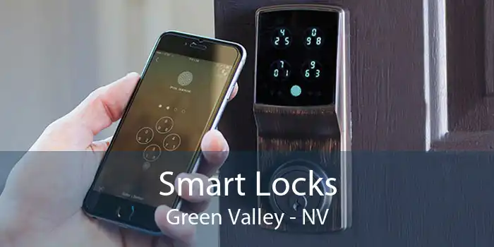 Smart Locks Green Valley - NV