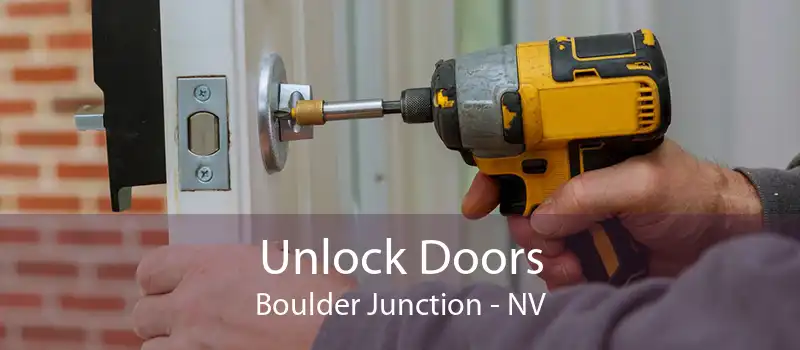 Unlock Doors Boulder Junction - NV