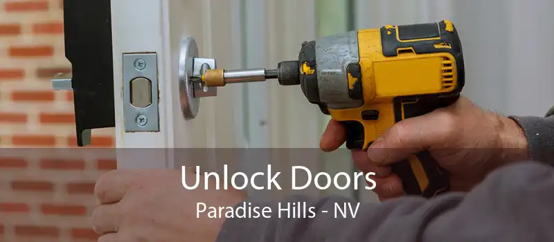 Unlock Doors Paradise Hills - NV